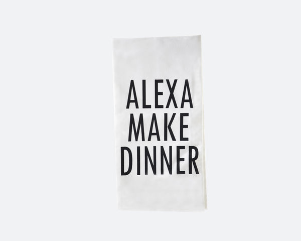 Alexa, Make Dinner Dish Towel